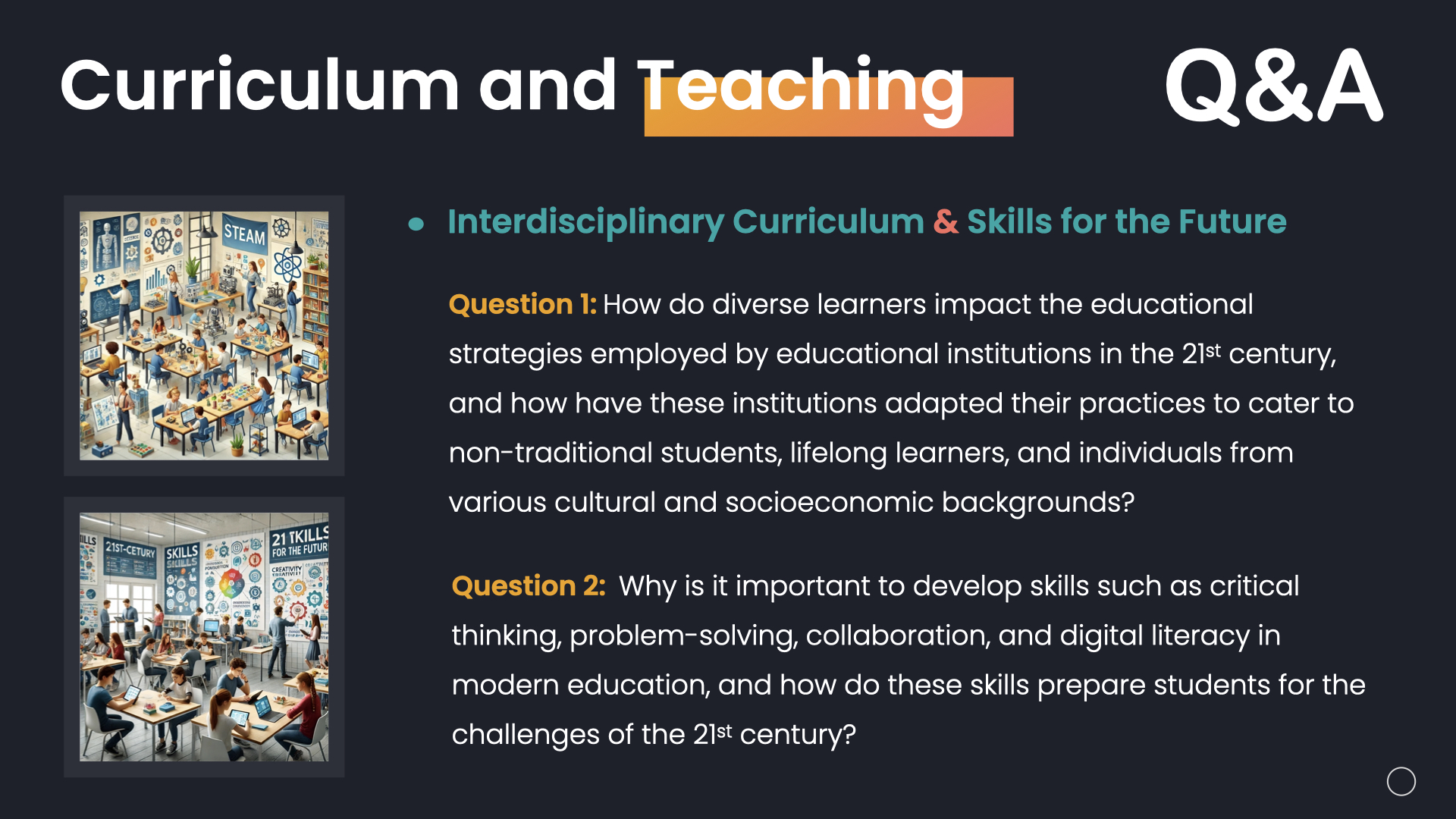Q&A – Curriculum and Teaching